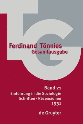 Ferdinand Tönnies, Dieter Haselbach - 1931: Einführung in Die Soziologie. Schriften - Rezensionen, Inbunden