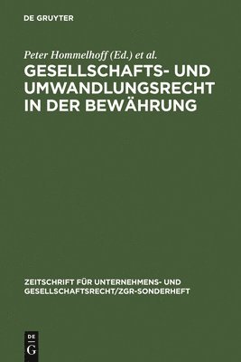 Gesellschafts- und Umwandlungsrecht in der Bewhrung 1