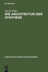 bokomslag Die Architektur der Synthese