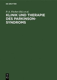 bokomslag Klinik Und Therapie Des Parkinson-Syndroms