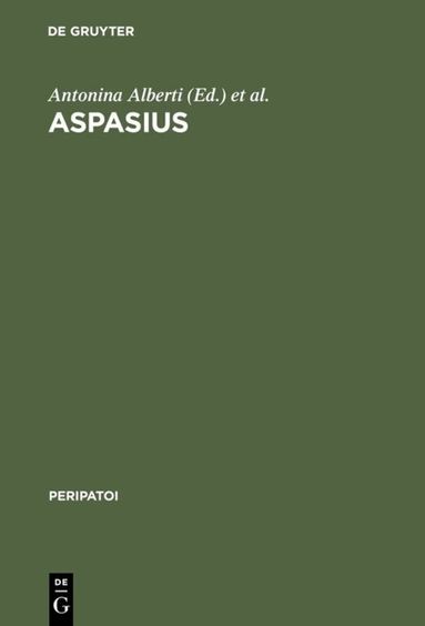 Antonina Alberti, Robert W. Sharples - Aspasius, Inbunden