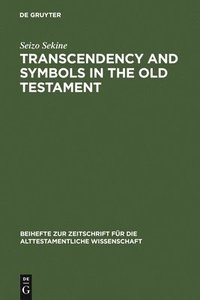 bokomslag Transcendency and Symbols in the Old Testament