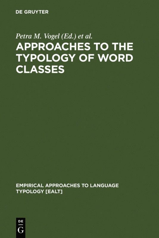 Petra M. Vogel, Bernard Comrie - Approaches to the Typology of Word Classes, Inbunden