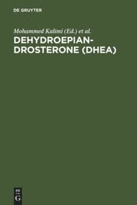 Dehydroepiandrosterone (DHEA)
