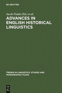 bokomslag Advances in English Historical Linguistics