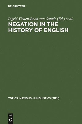 bokomslag Negation in the History of English