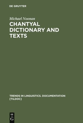 Chantyal Dictionary and Texts 1