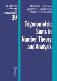 bokomslag Trigonometric Sums in Number Theory and Analysis