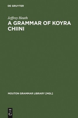 A Grammar of Koyra Chiini 1