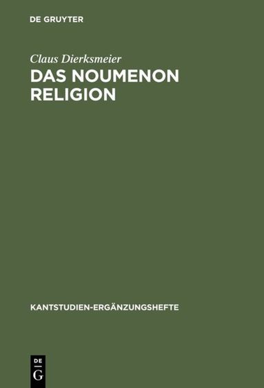 Claus Dierksmeier - Noumenon Religion, Inbunden