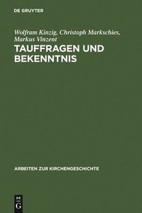 bokomslag Tauffragen Und Bekenntnis