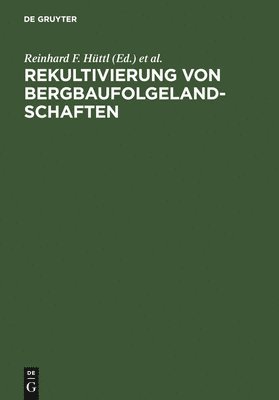 bokomslag Rekultivierung von Bergbaufolgelandschaften