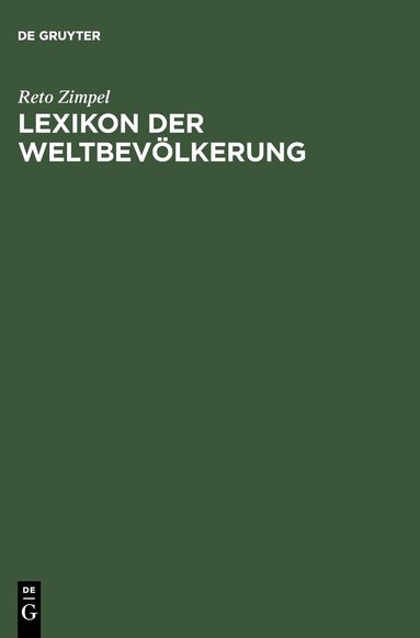 bokomslag Lexikon der Weltbevölkerung