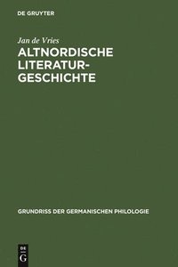 bokomslag Altnordische Literaturgeschichte