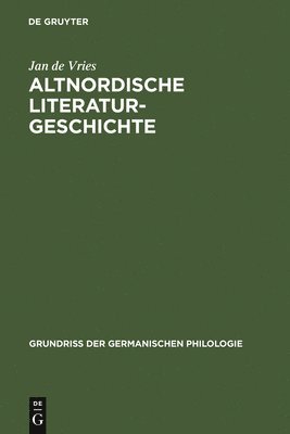 Altnordische Literaturgeschichte 1