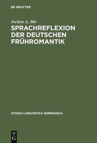 bokomslag Sprachreflexion der deutschen Frhromantik