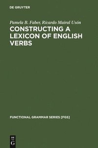 bokomslag Constructing a Lexicon of English Verbs