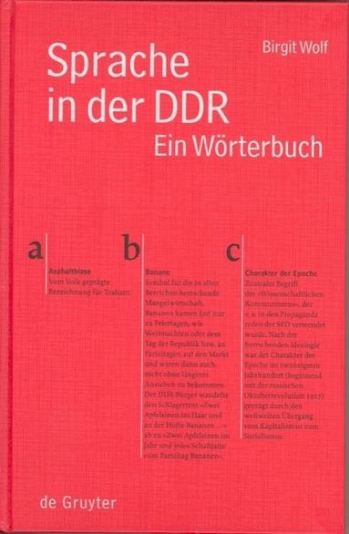 Birgit Wolf - Sprache in der DDR, Inbunden
