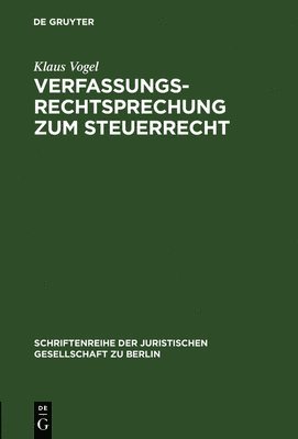 bokomslag Verfassungsrechtsprechung Zum Steuerrecht