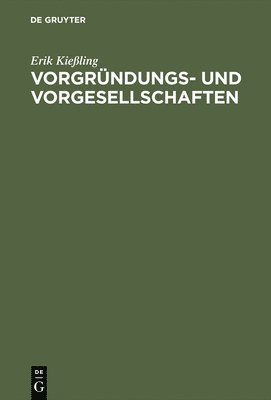 bokomslag Vorgrndungs- und Vorgesellschaften