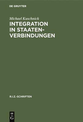 Integration in Staatenverbindungen 1