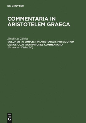 Simplicii in Aristotelis physicorum libros quattuor priores commentaria 1