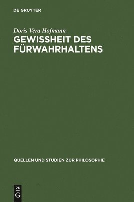 Gewißheit des Fürwahrhaltens 1