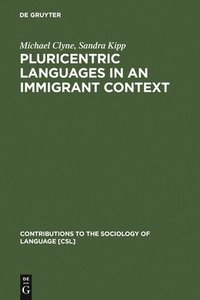 bokomslag Pluricentric Languages in an Immigrant Context
