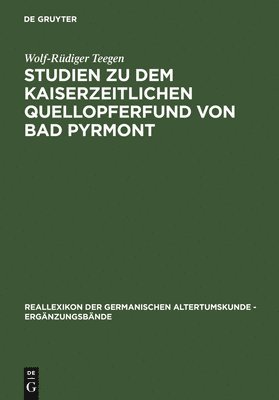 bokomslag Studien zu dem kaiserzeitlichen Quellopferfund von Bad Pyrmont