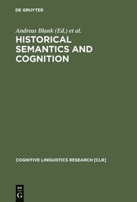 bokomslag Historical Semantics and Cognition