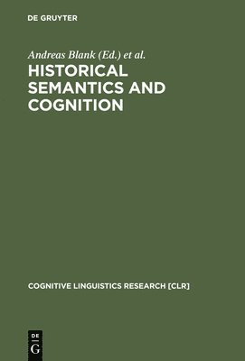 Historical Semantics and Cognition 1