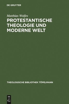 Protestantische Theologie und moderne Welt 1