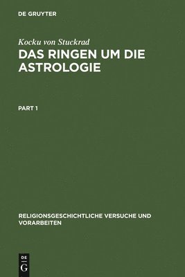 Gesellschaft F Ur Die Neuen Englischsprachigen Literaturen - Das Ringen Um Die Astrologie, Inbunden