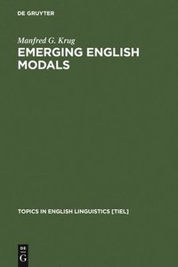 bokomslag Emerging English Modals