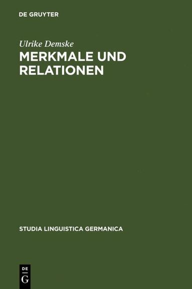 Ulrike Demske - Merkmale und Relationen, Inbunden