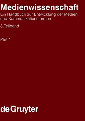 Joachim-Felix Leonhardt, Hans-Werner Ludwig, Dietrich Schwarze, Erich Straßner - Medienwissenschaft Medienwissenschaft Handbücher zur Sprach- und Kommunikationswissenschaft / Handbooks of Linguistics and Communication Science (HSK) Medienwissenschaft; Ein Handbuch zur Entwicklung der Medien und Kommunikationsformen (HSK 15), Inbunden