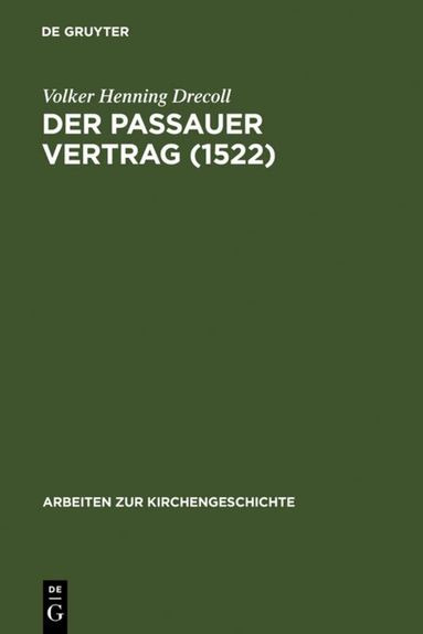 Volker Henning Drecoll - Passauer Vertrag (1552), Inbunden