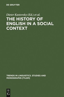 The History of English in a Social Context 1