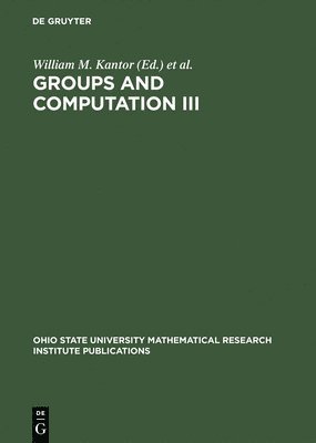 Groups and Computation III 1