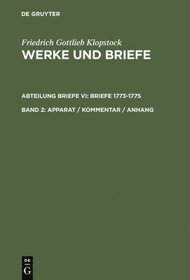 Friedrich Gottlieb Klopstock, Klaus Hurlebusch, Elisabeth Höpker-Herberg - Apparat / Kommentar / Anhang, Inbunden