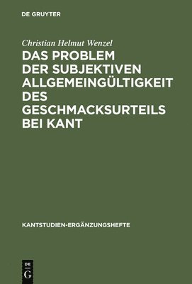 Das Problem der subjektiven Allgemeingltigkeit des Geschmacksurteils bei Kant 1