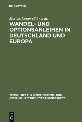 bokomslag Wandel- Und Optionsanleihen in Deutschland Und Europa