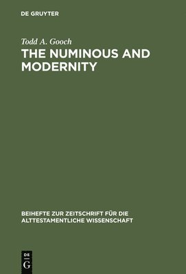 The Numinous and Modernity 1