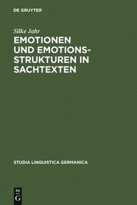 bokomslag Emotionen und Emotionsstrukturen in Sachtexten