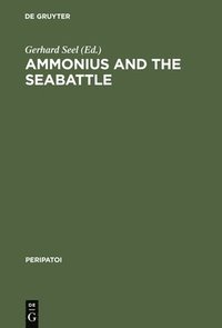 bokomslag Ammonius and the Seabattle