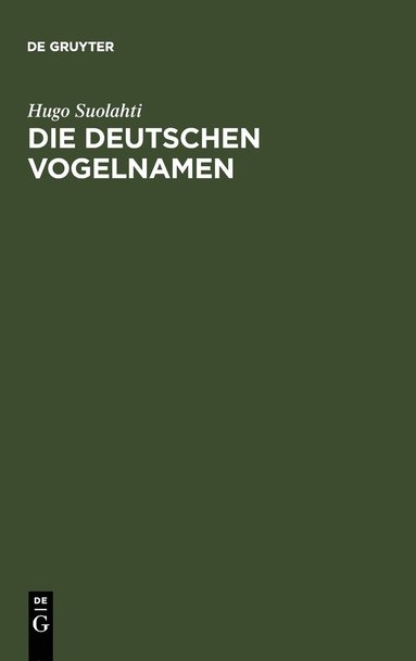 bokomslag Die Deutschen Vogelnamen