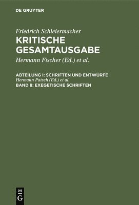 Hermann Patsch, Dirk Schmid - Exegetische Schriften, Inbunden