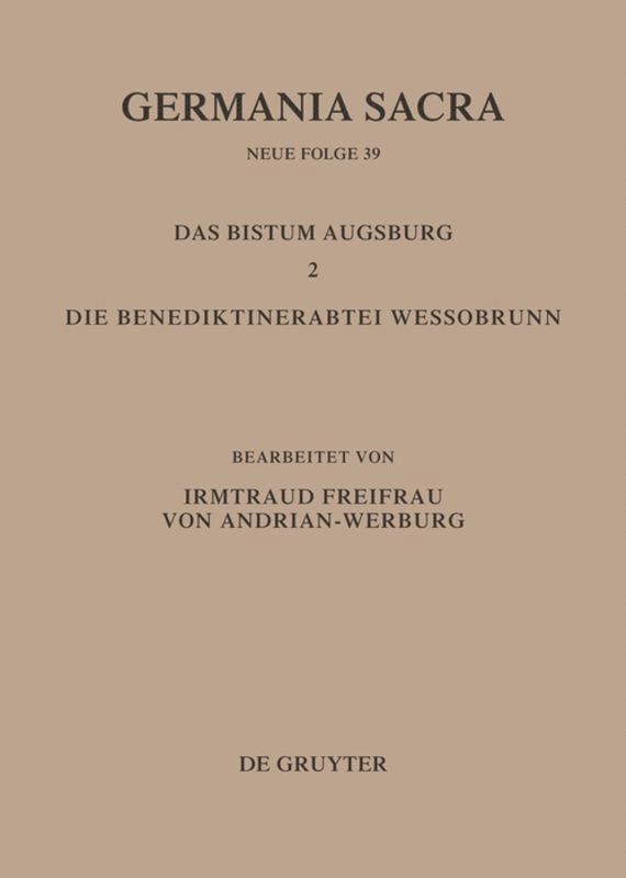 Bistum Augsburg 2. Die Benediktinerabtei Wessobrunn