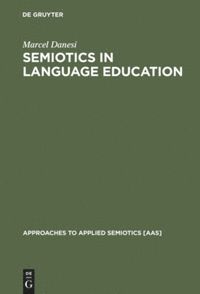 bokomslag Semiotics in Language Education