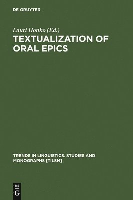 Textualization of Oral Epics 1